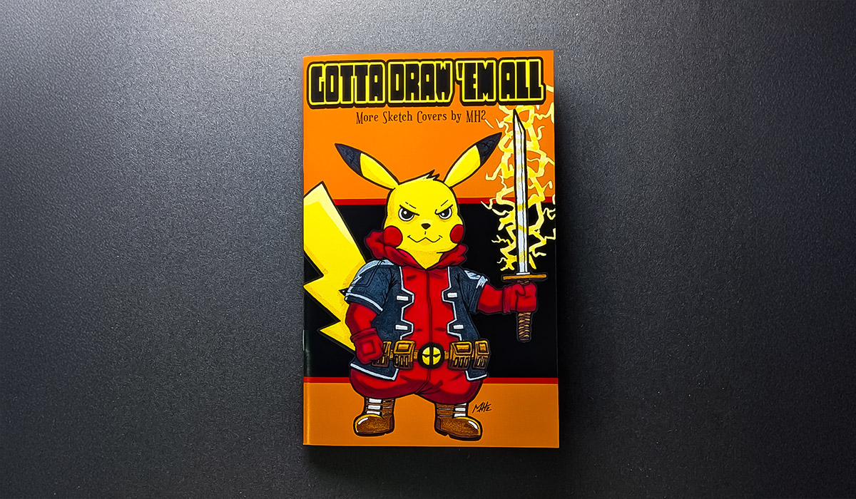 Gotta Draw 'Em All - More Sketch Covers by MH2
